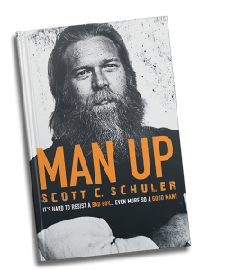 MAN UP book by Scott Schuler